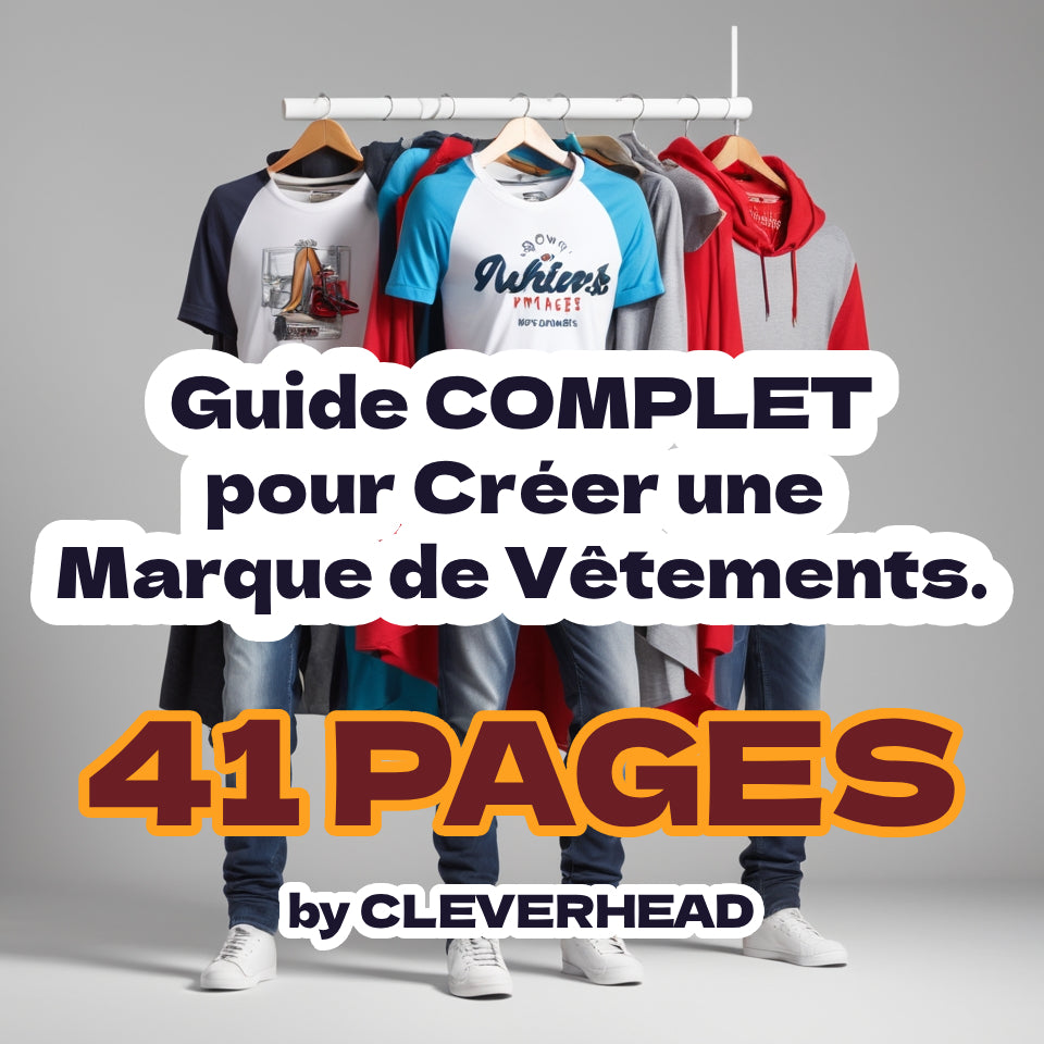 Guide COMPLET de 41 PAGES pour Créer une Marque de Vêtements