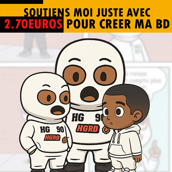 SOUTIEN MA BANDE DESSINÉE HIGHGRADE