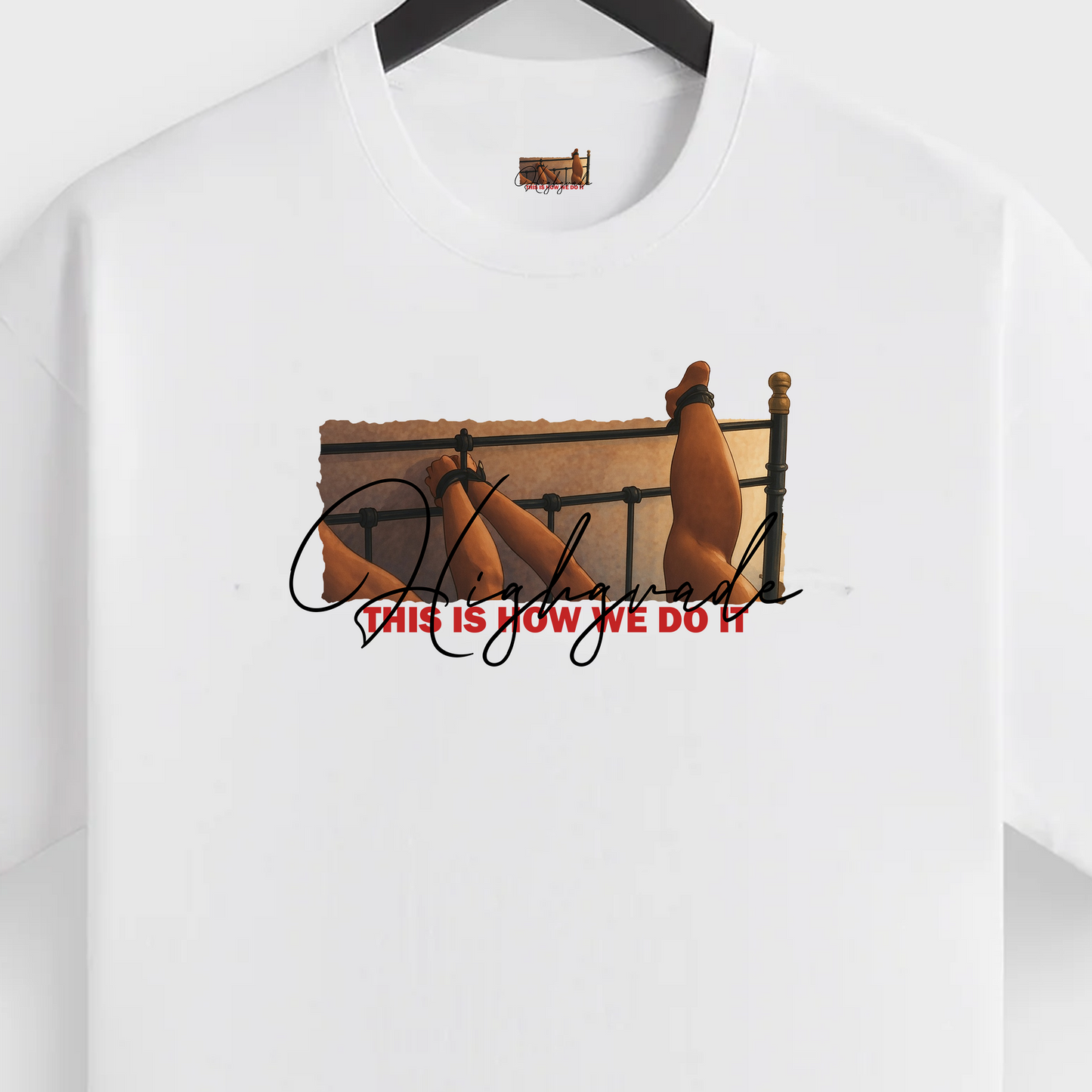 HIGHGRADE - THIS IS HOW WE DO IT