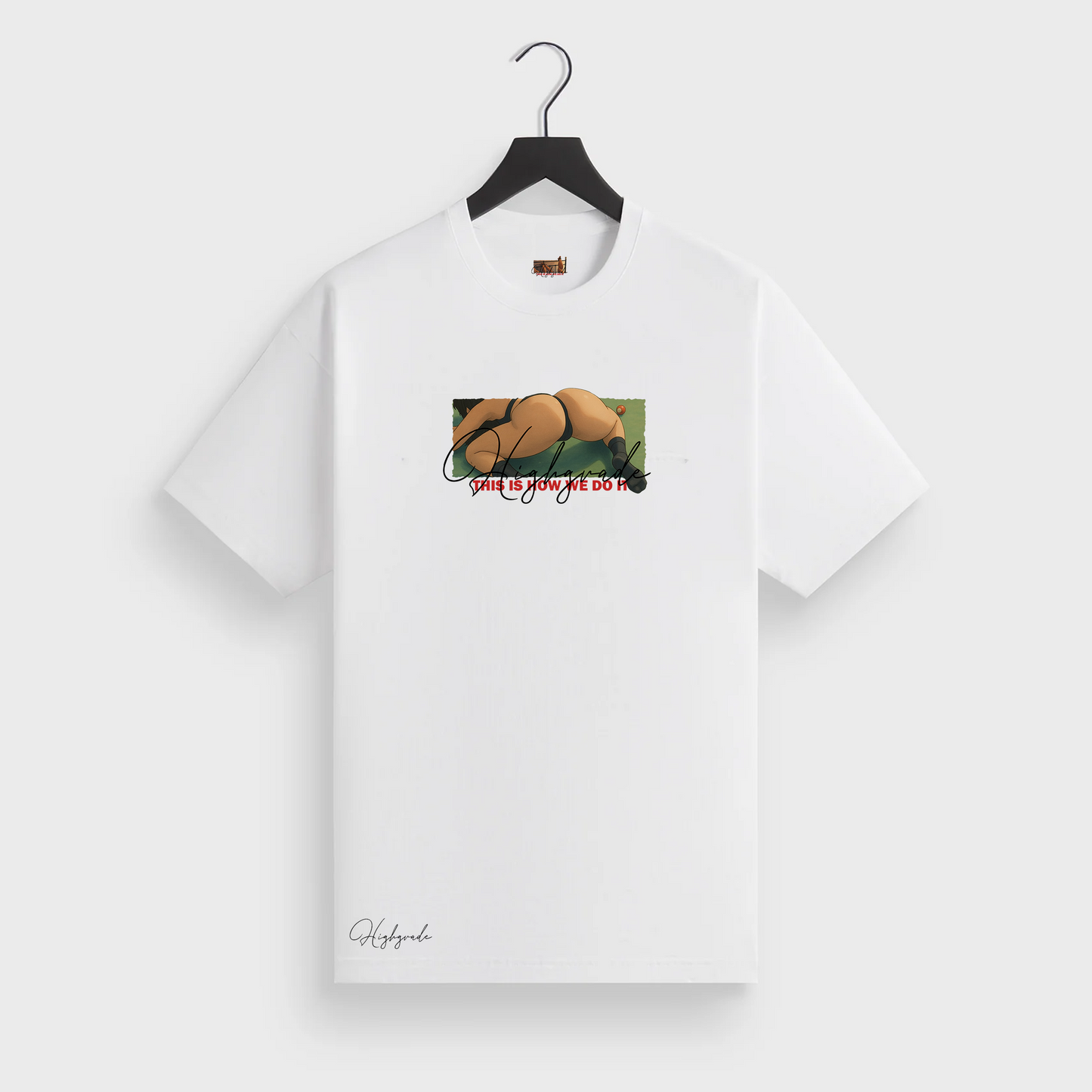 HIGHGRADE - THIS IS HOW WE DO IT