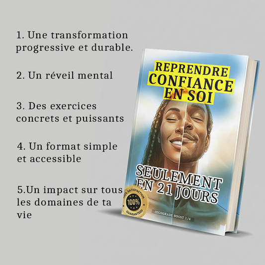 HIGHGRADE BOOST 1 - LE POUVOIR DE LA CONFIANCE EN SOI